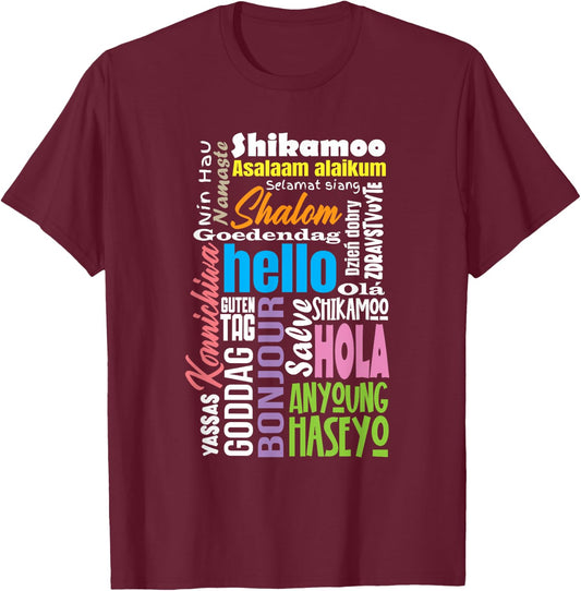 Multilingual Teacher Hello Different Languages Polyglot Women T-Shirt - T-Shirt | Maroon