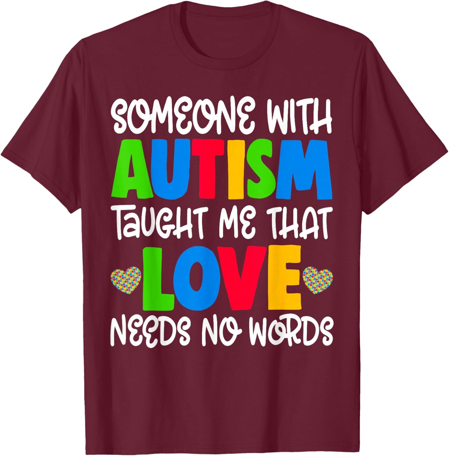 Love Autism Shirt Autism Mom Gift T-Shirt - T-Shirt | Maroon
