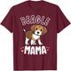 Beagle Mama Dog Mom Shirts Gift Beagle Lover T-Shirt - T-Shirt | Maroon