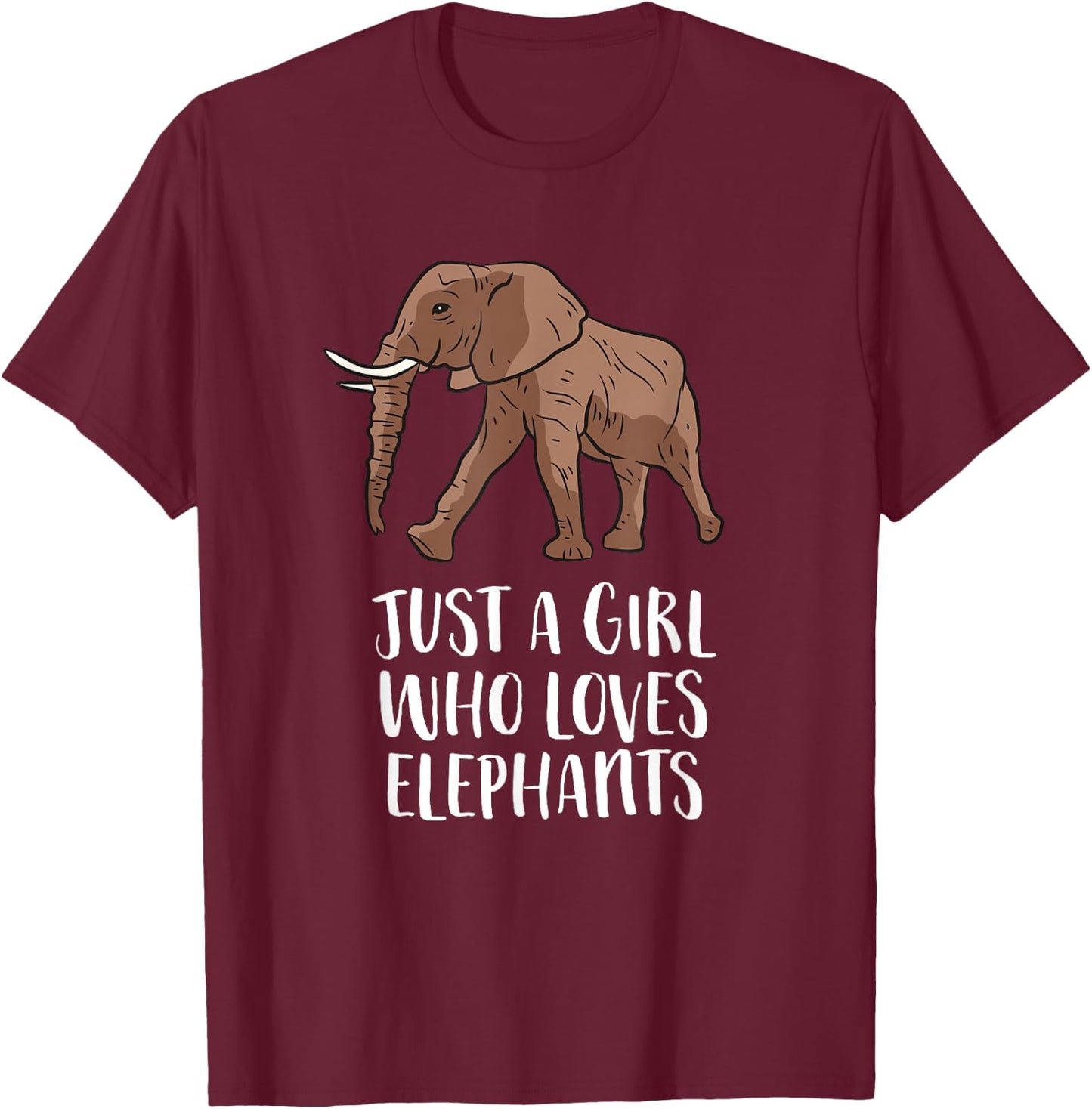 Just a Girl Who Loves Elephants T-Shirt - T-Shirt | Maroon