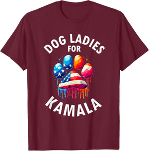 Dog Ladies For Kamala - Childless Dog Ladies T-Shirt - T-Shirt | Maroon