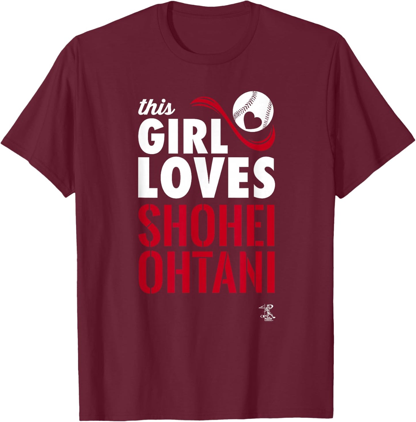 Shohei Ohtani This Girl Loves Los Angeles Baseball MLBPA T-Shirt - T-Shirt | Maroon