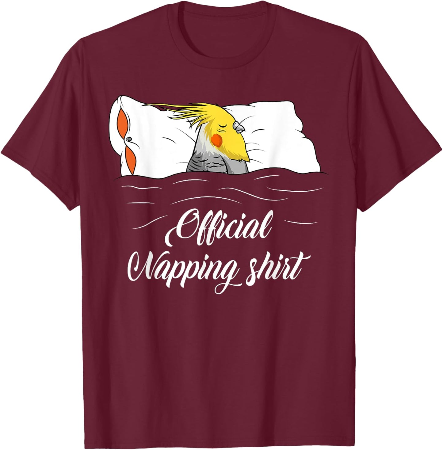 Sleeping Cockatiel Pyjamas Parrot Lover Official Napping T-Shirt - T-Shirt | Maroon