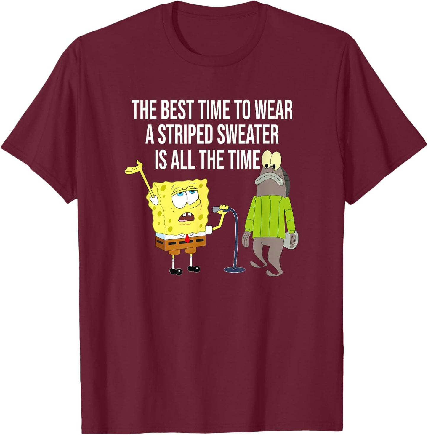 The Best Time to Wear a Striped Sweater T-Shirt - T-Shirt | Maroon