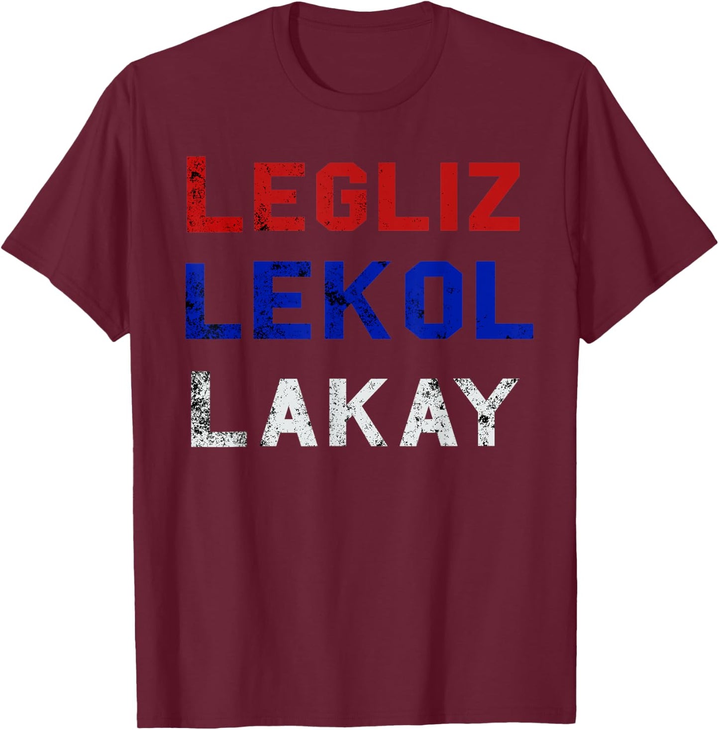 Haiti T - Legliz Lekol Lakay Haitian Gift T-Shirt - T-Shirt | Maroon