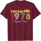 Vintage Original Parts 1978 Cool Men and Women 47th Bday T-Shirt - T-Shirt | Maroon