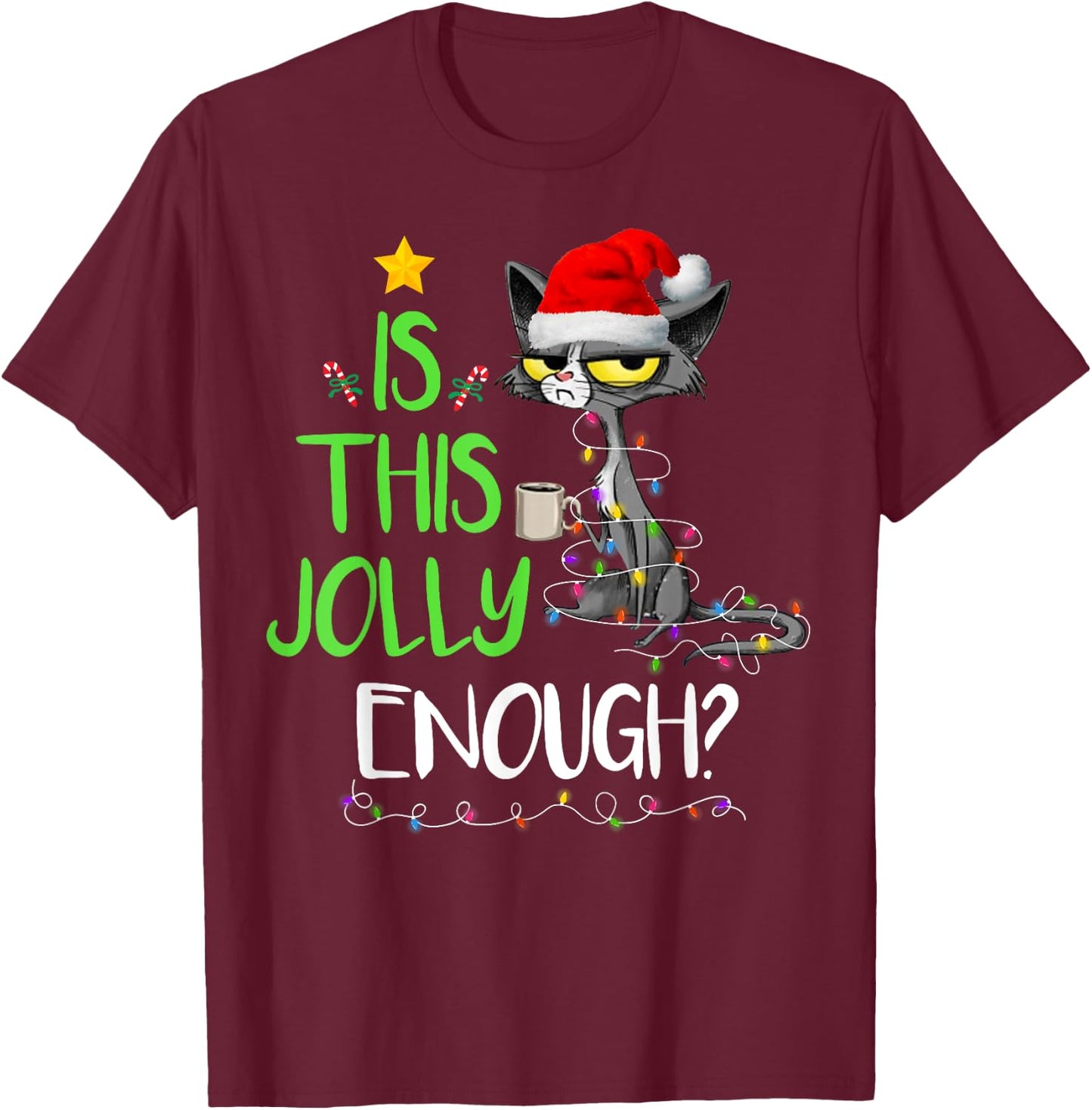 Is This Jolly Enough Black Cat Merry Christmas Tree Lights Women Kids T-Shirt - T-Shirt | Maroon