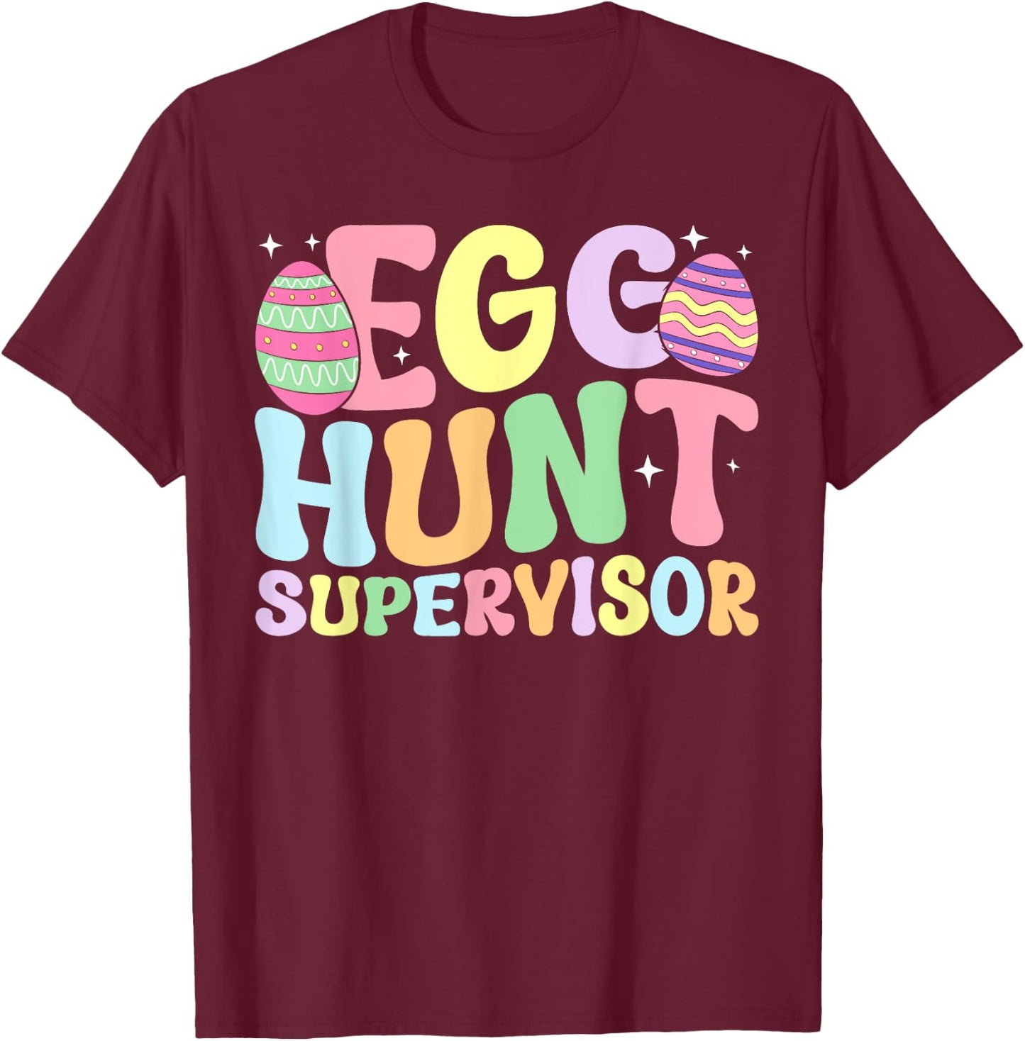Egg Hunt Supervisor Retro Egg Hunting Party Mom Dad Easter T-Shirt - T-Shirt | Maroon