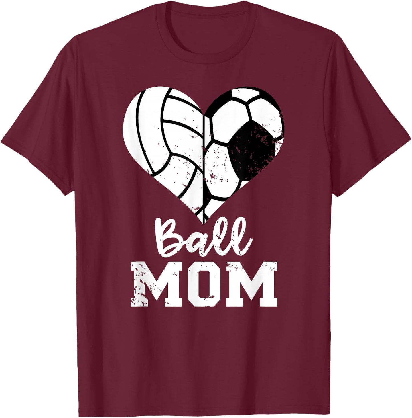Ball Mom Heart Funny Soccer Volleyball Mom T-Shirt - T-Shirt | Maroon