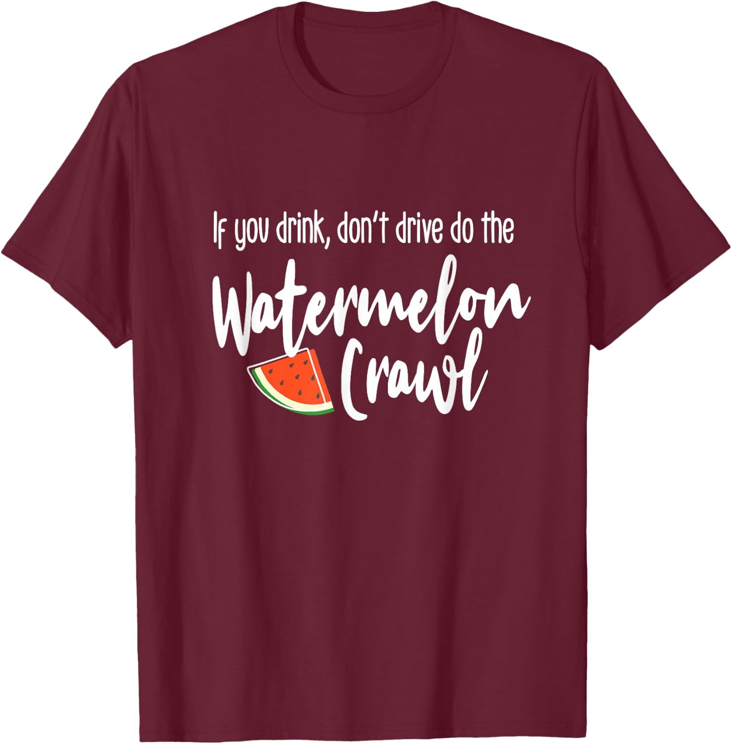 Watermelon Crawl T-Shirt - T-Shirt | Maroon