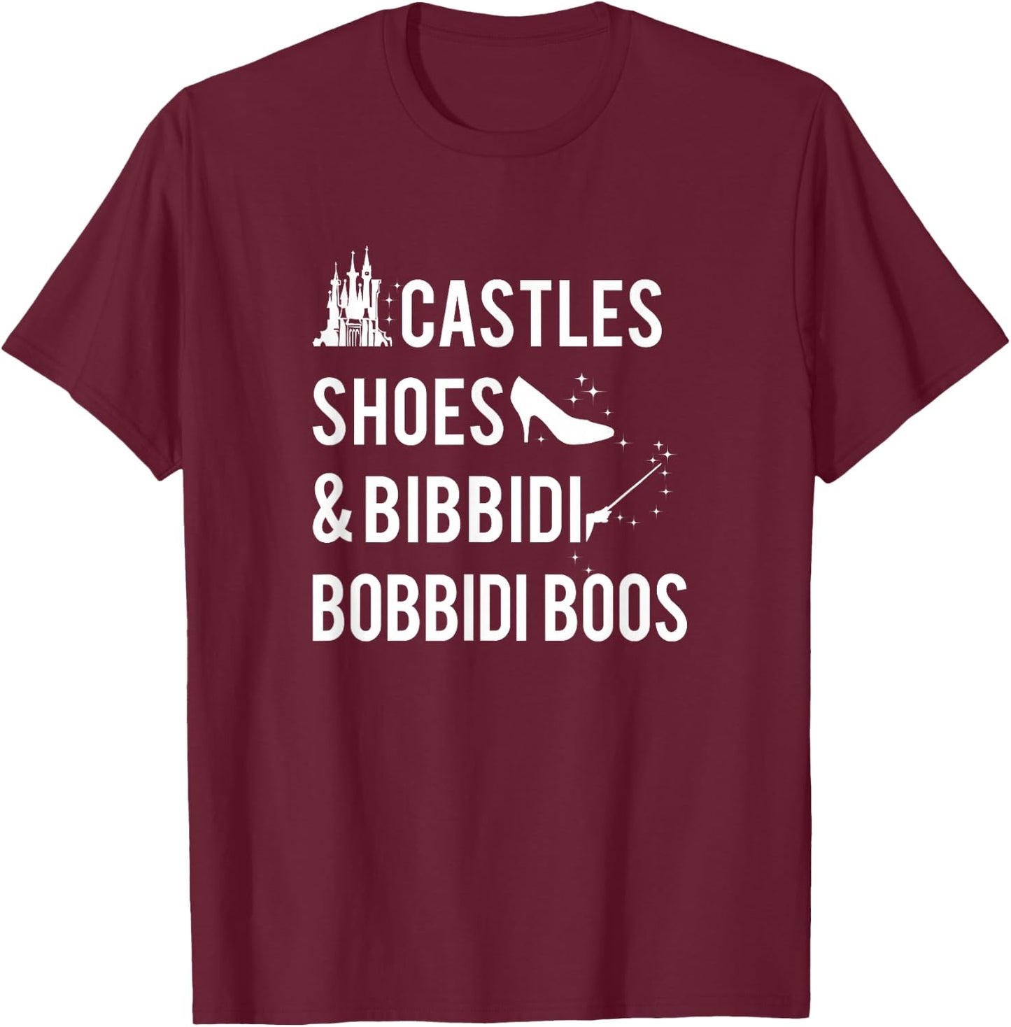 Disney Cinderella Castles Shoes & Bibbidi Bobbidi Boos T-Shirt - T-Shirt | Maroon
