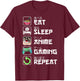 Eat Sleep Anime Gaming Repeat Japan Kawaii Manga Anime Gifts T-Shirt - T-Shirt | Maroon