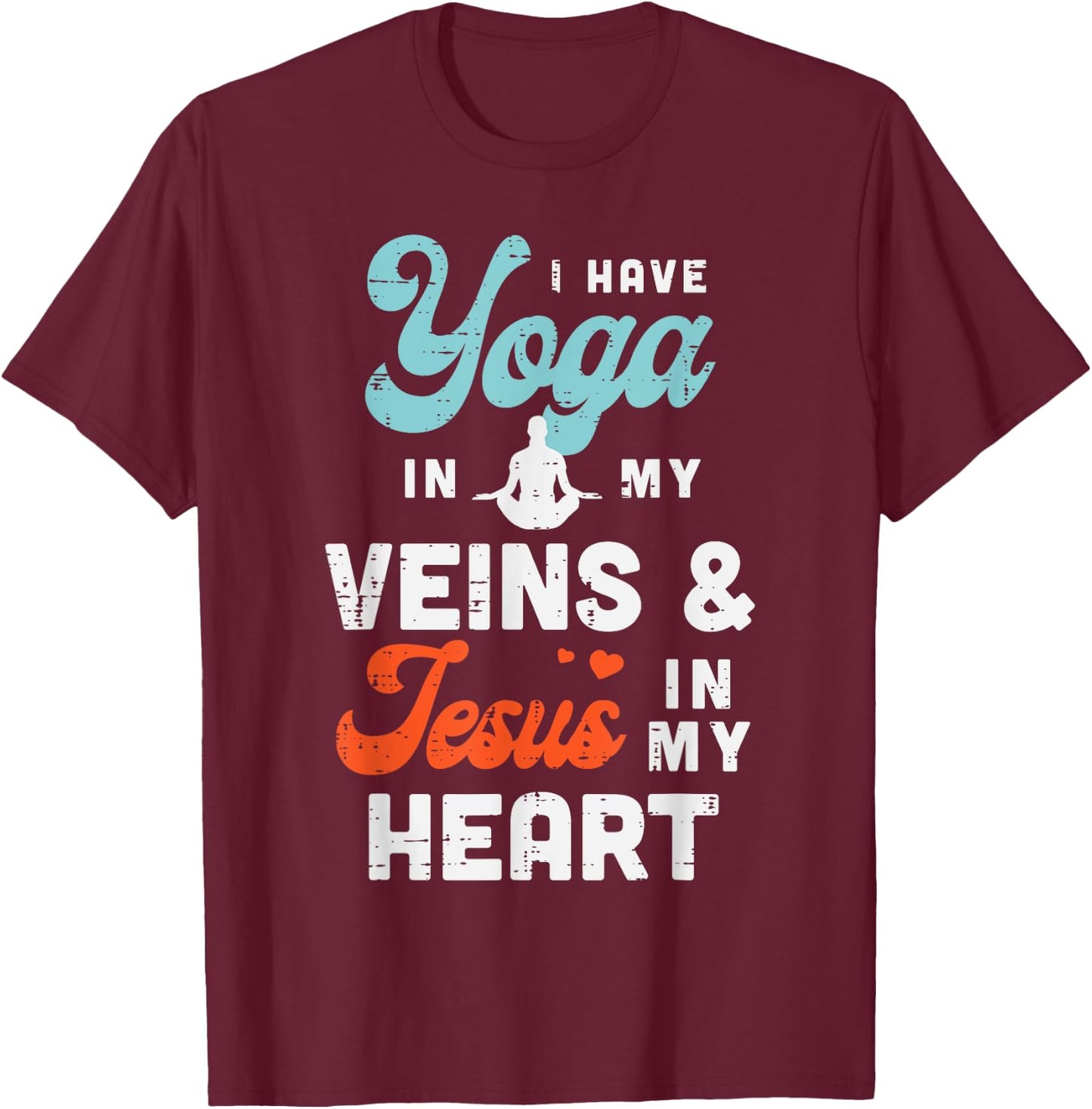 Yoga Veins Jesus Heart Asana Yogi God Jesus Christian Gift T-Shirt - T-Shirt | Maroon