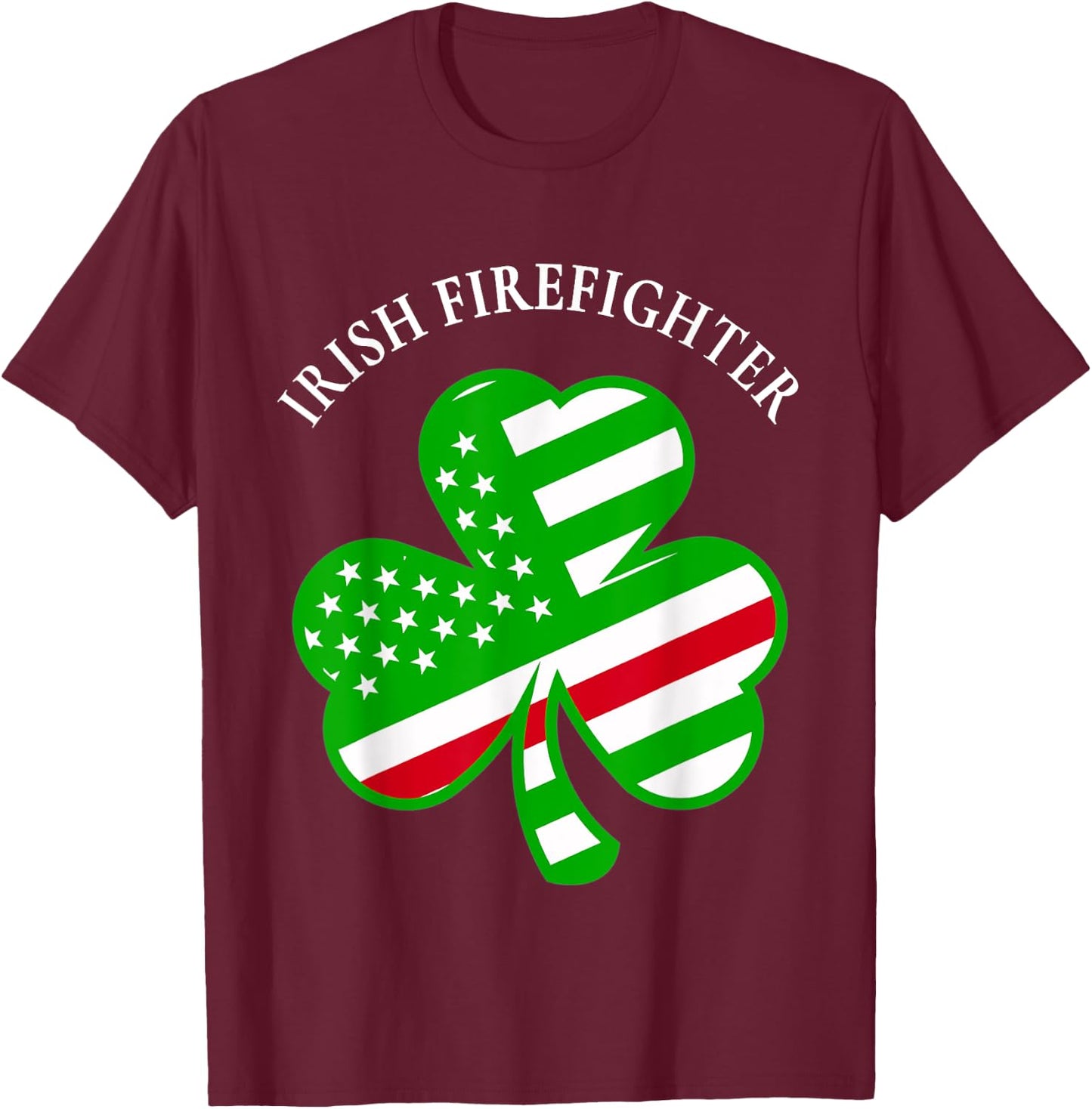 Volunteer Firefighters: Irish Firefighter T-Shirt - T-Shirt | Maroon