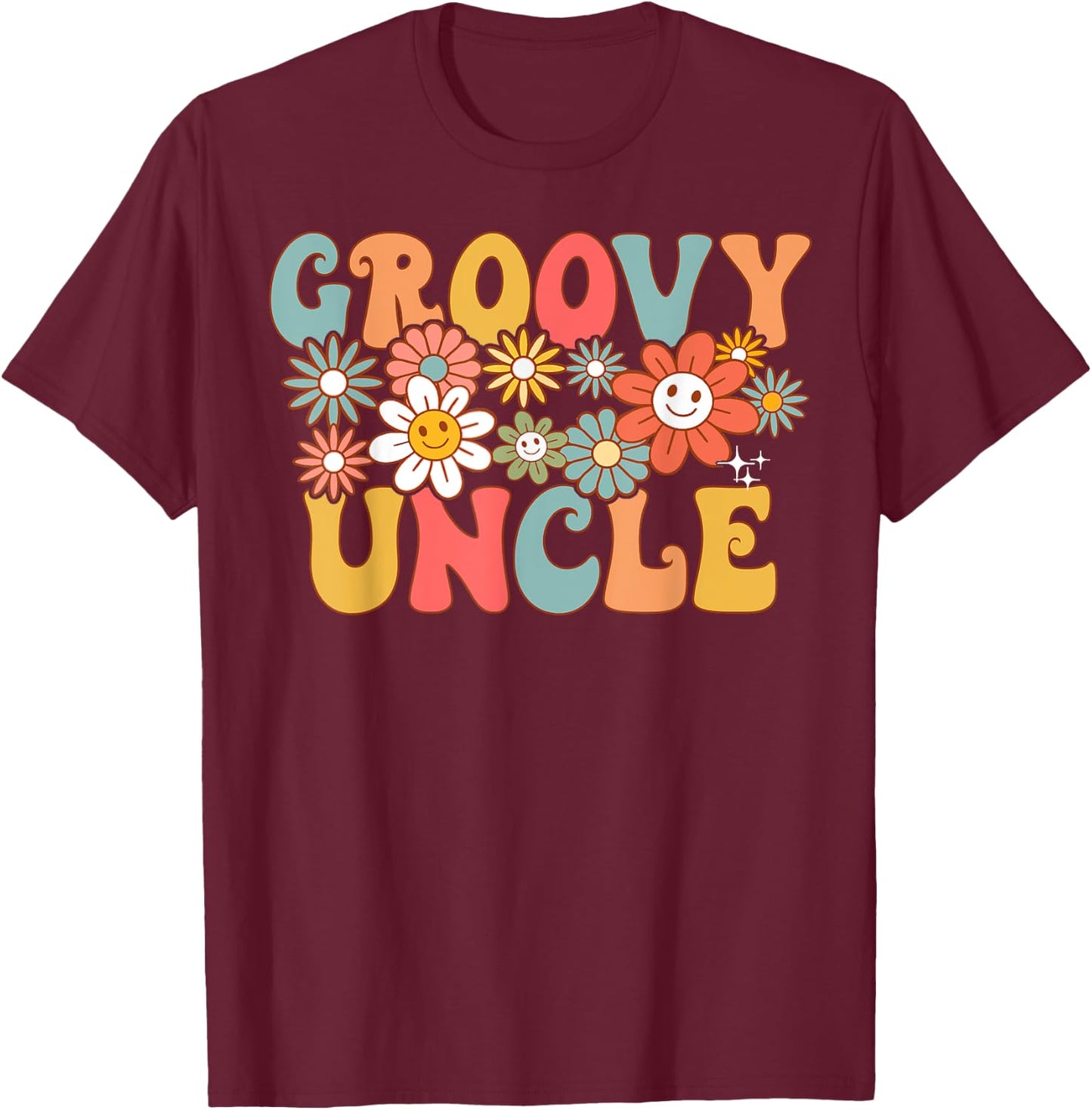 Retro Groovy Uncle 1st Birthday Matching Family Hippie Funny T-Shirt - T-Shirt | Maroon