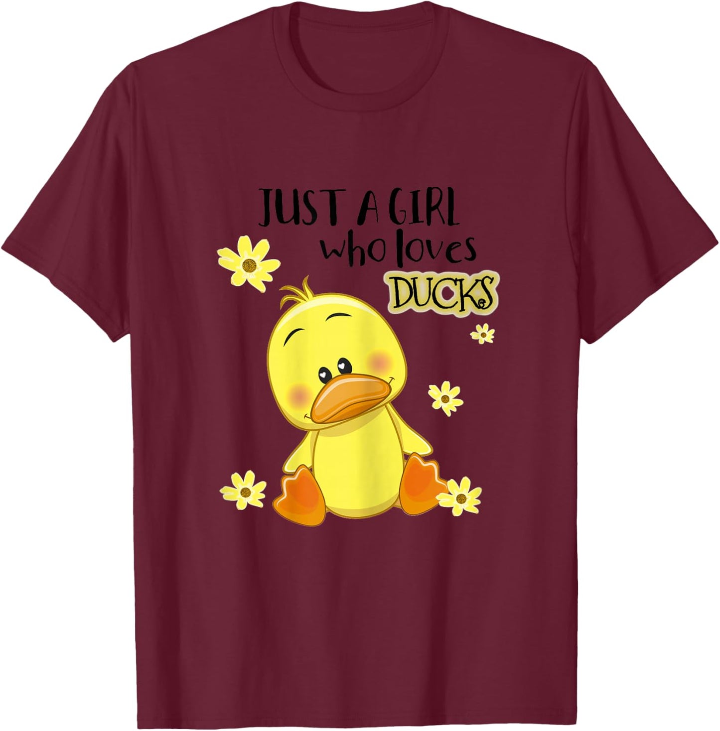 Just a Girl Who Loves Ducks T-Shirt - T-Shirt | Maroon