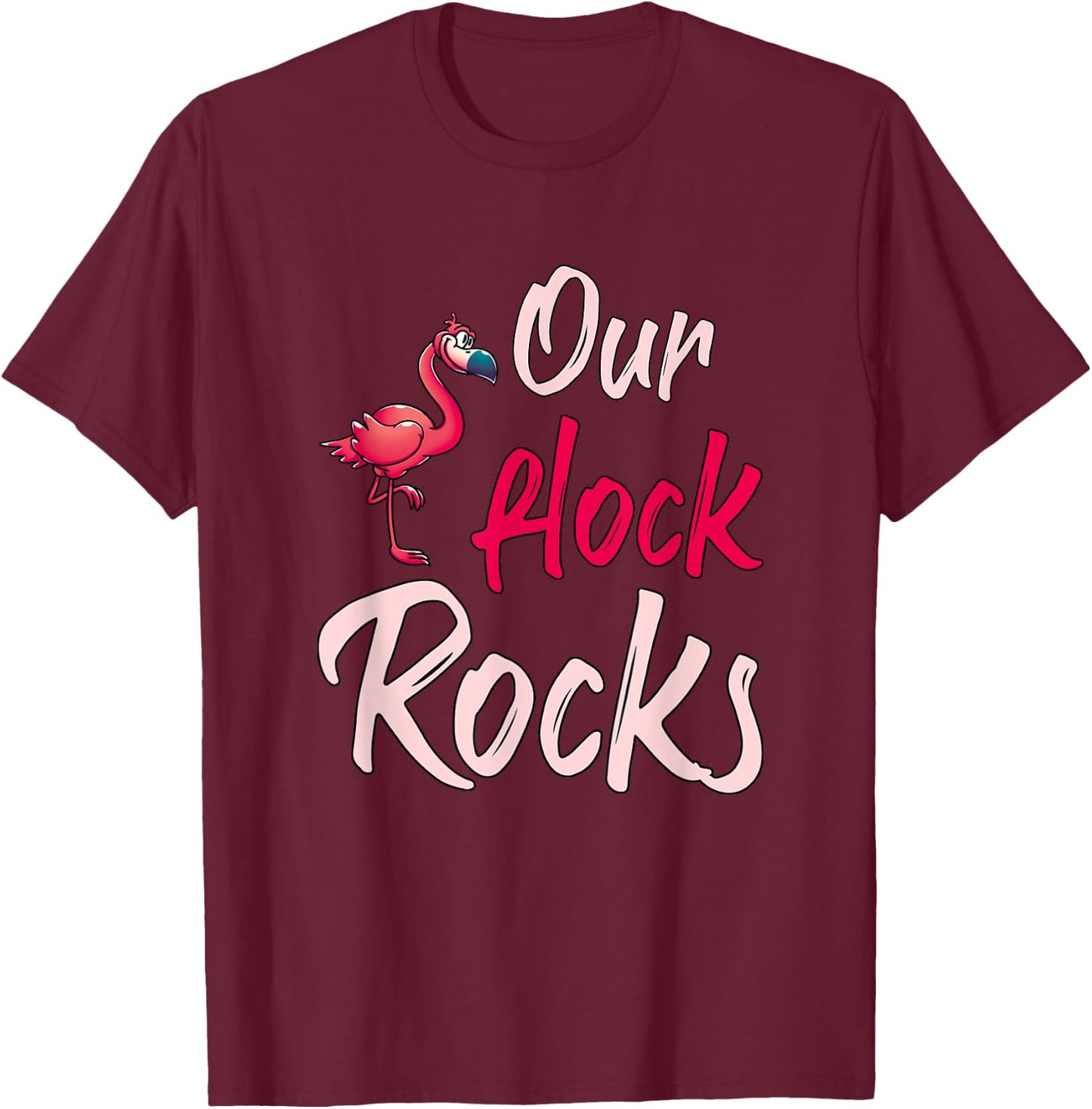 Our Flock Rocks Flamingo T-Shirt - T-Shirt | Maroon