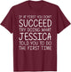 JESSICA Gift Name Personalized Birthday Funny Christmas Joke T-Shirt - T-Shirt | Maroon