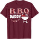 Baby BBQ Daddy Shower Birthday Party Family Matching T-Shirt - T-Shirt | Maroon