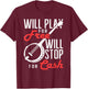 Will Play for Free Will Stop for Cash Banjo T-Shirt - T-Shirt | Maroon