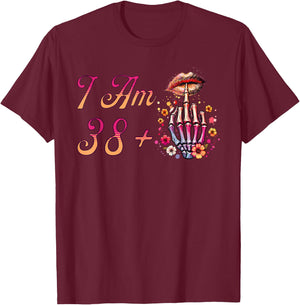 I Am 38 Plus 1 Middle Finger Skull Funny 39th Birthday Women T-Shirt - T-Shirt | Maroon