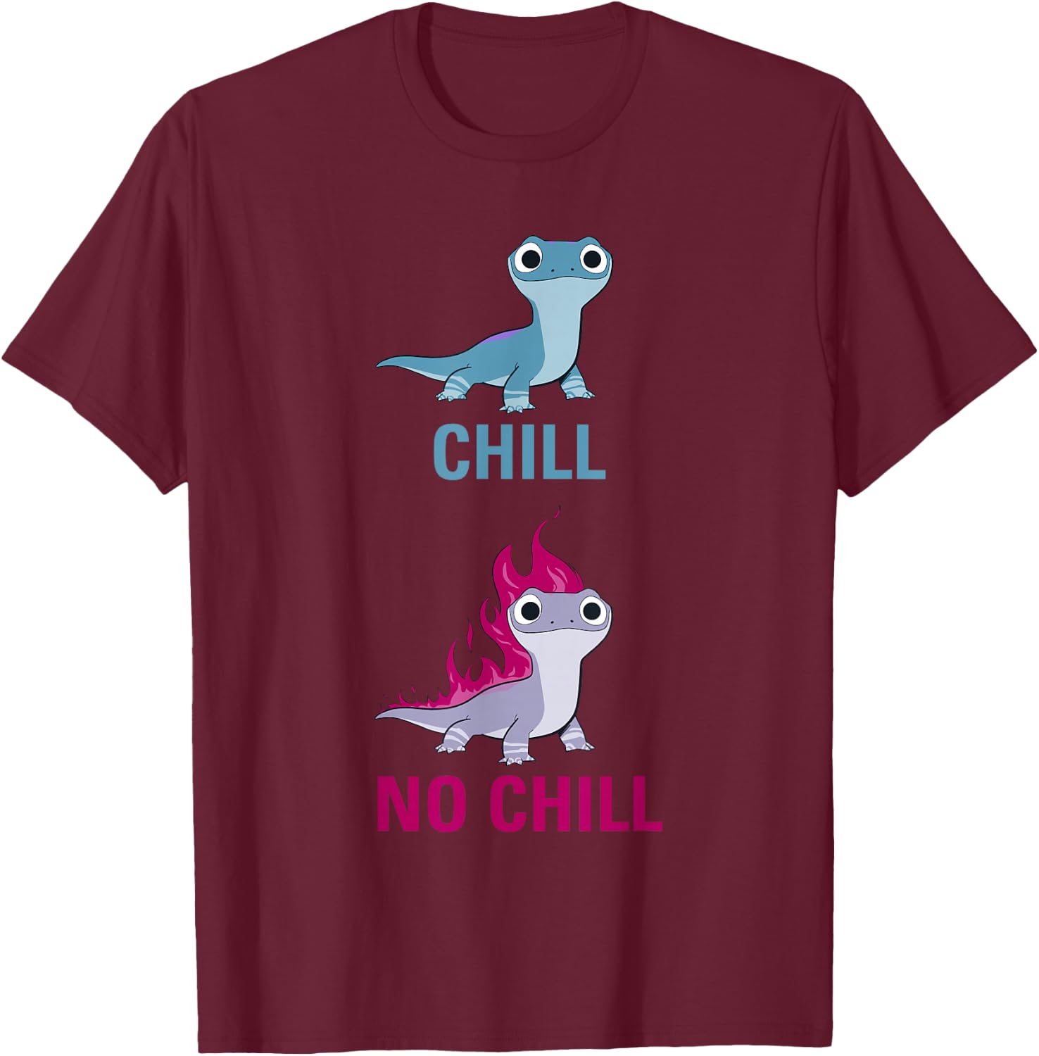 Disney Frozen 2 Salamander Chill vs No Chill T-Shirt - T-Shirt | Maroon