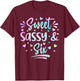 Sweet Sassy and Six Girls Birthday Tie Dye 6 Year Old Kids T-Shirt - T-Shirt | Maroon