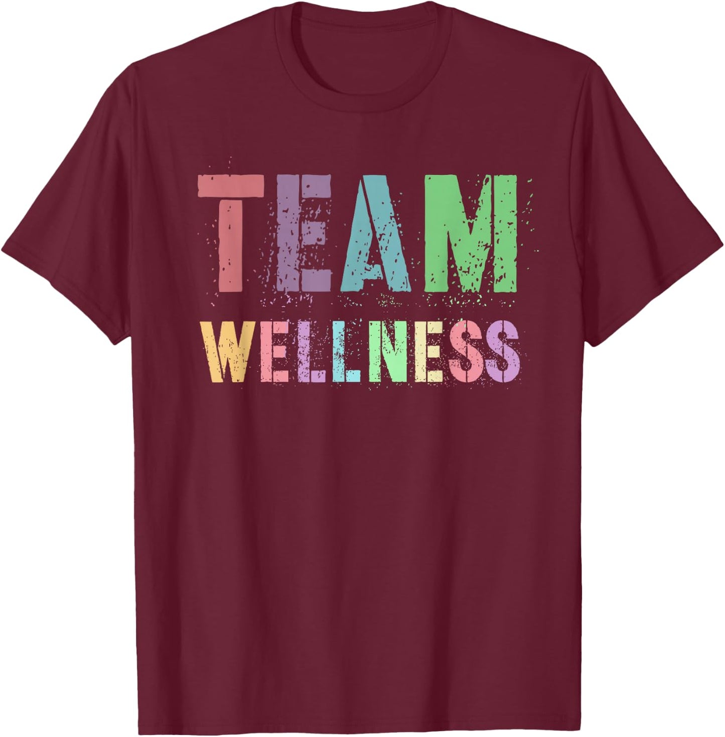 Vintage TEAM WELLNESS Health Trainer Life Nurse Team My Yoga T-Shirt - T-Shirt | Maroon