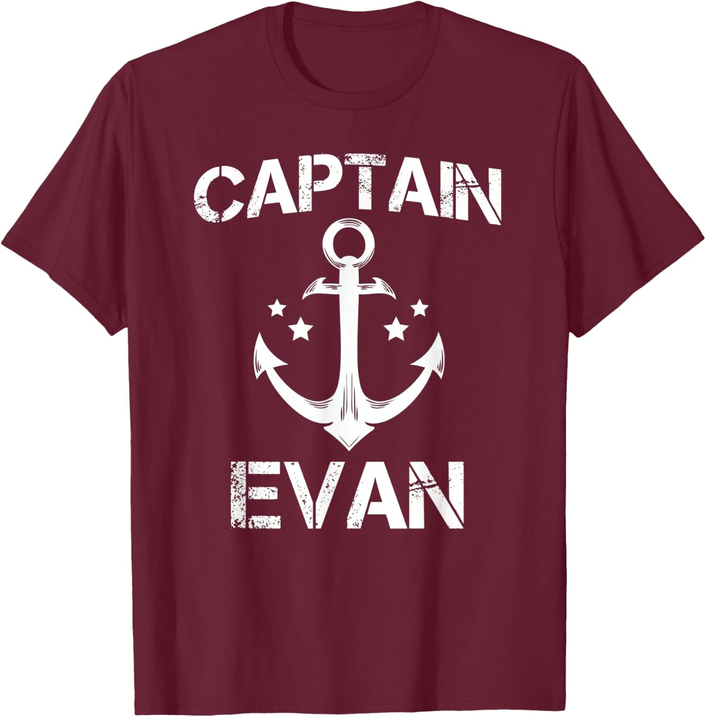 CAPTAIN EVAN Funny Birthday Personalized Name Boat Gift T-Shirt - T-Shirt | Maroon
