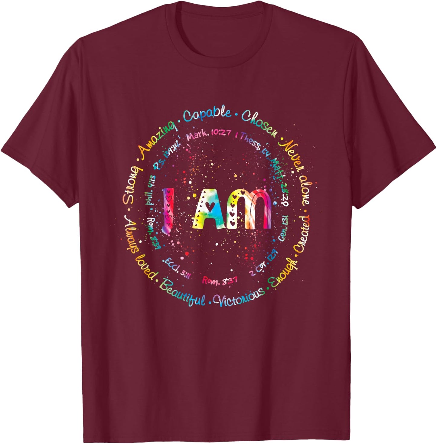 Tie Dye I Am Inspiration Bible Verse Christian Religious T-Shirt - T-Shirt | Maroon