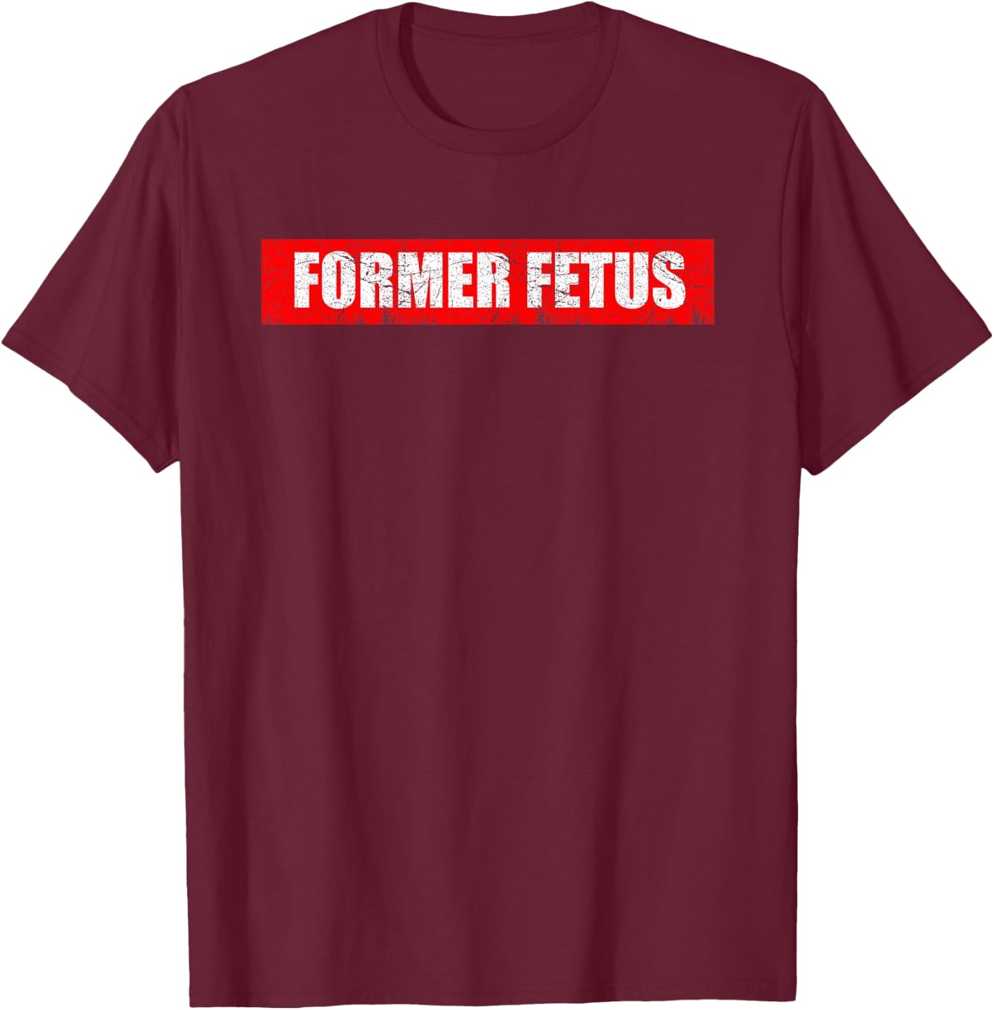 Former Fetus vintage T-Shirt - T-Shirt | Maroon