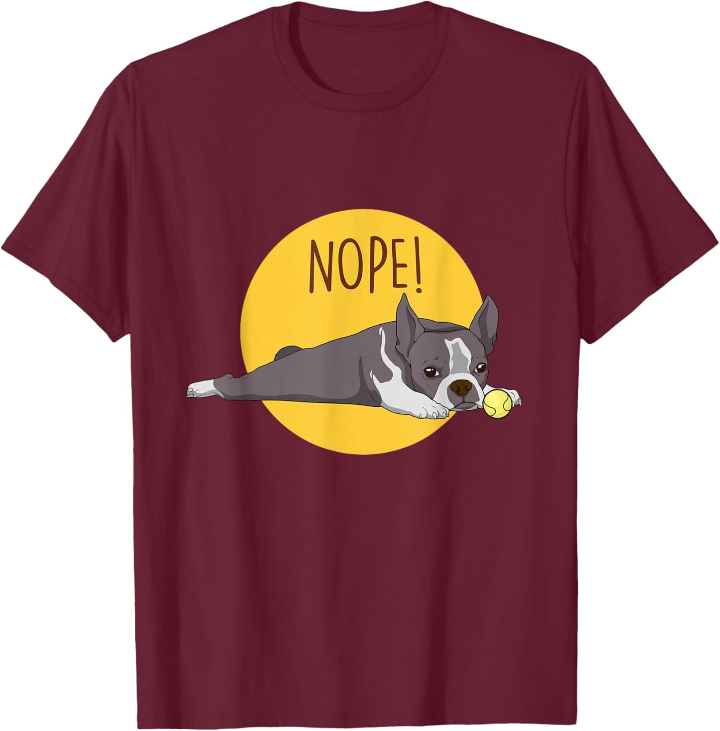Boston Terrier Dog Shirt Lazy Boston Terrier Mom Dad T-Shirt - T-Shirt | Maroon