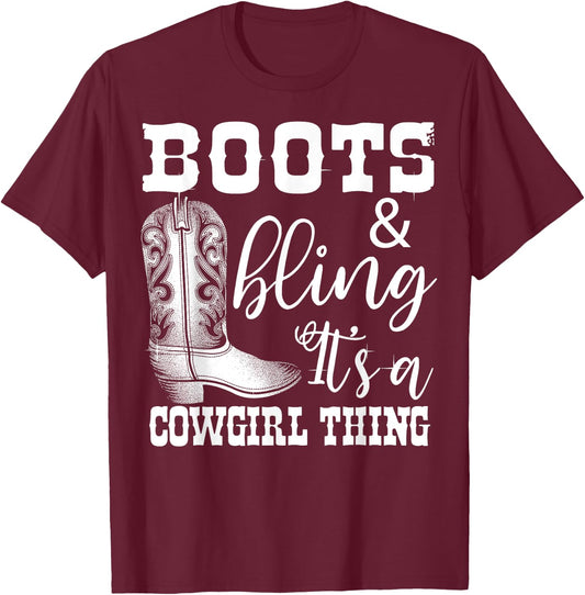 Funny Cowgirl Boots Bling Women Gift Cute Love Country Life T-Shirt - T-Shirt | Maroon