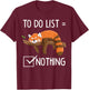 Red Panda Lazy Tired Chilling to Do List Nothing Pandas T-Shirt - T-Shirt | Maroon