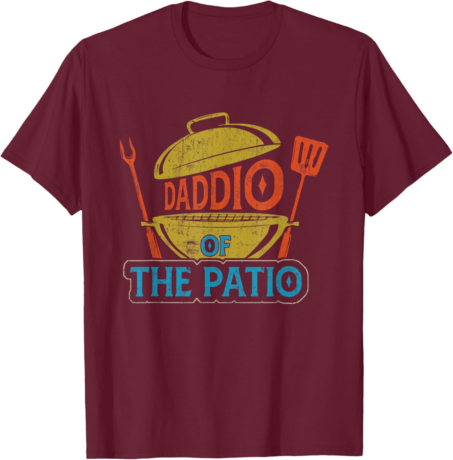 Daddio Of The Patio Vintage BBQ Grill Barbecue Father's Day T-Shirt - T-Shirt | Maroon