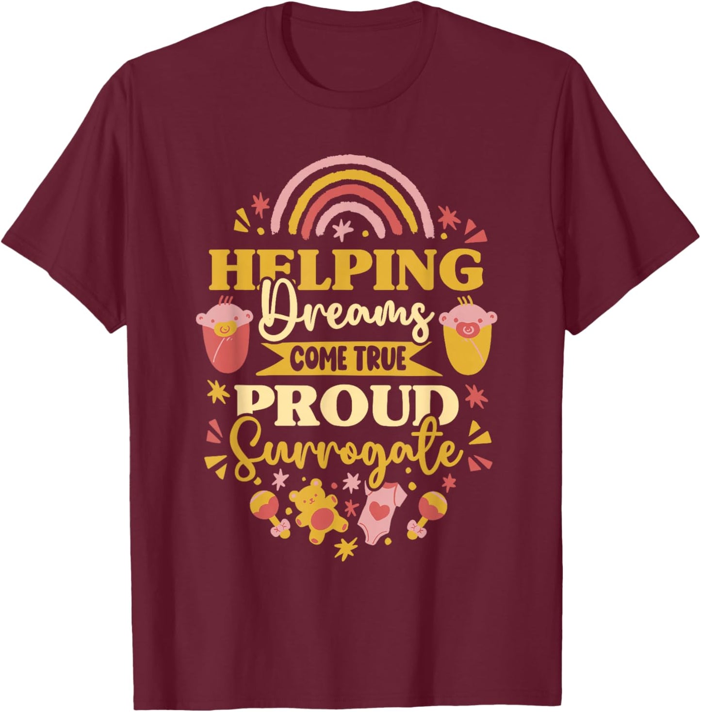 Surrogacy Surrogate Mom Pregnant Surro Mama T-Shirt - T-Shirt | Maroon