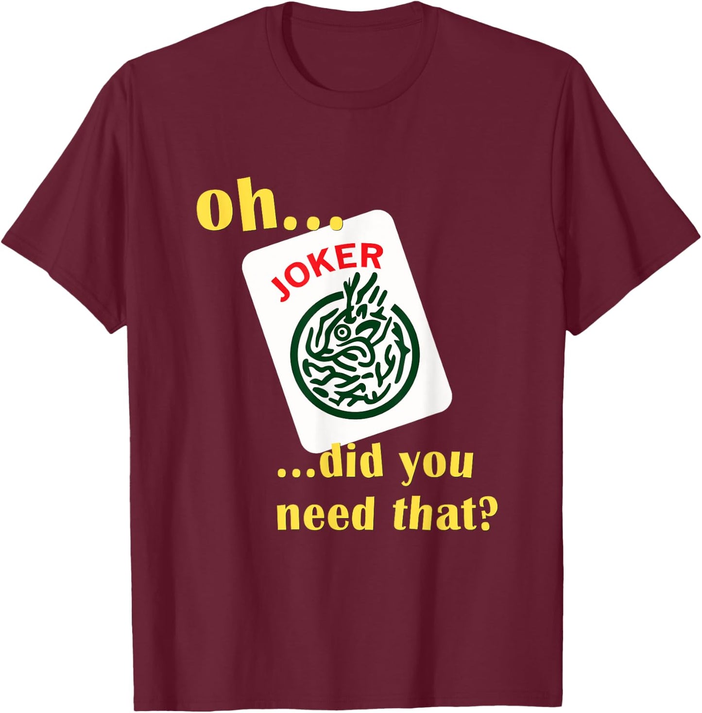Mahjong Joker Designs T-Shirt - T-Shirt | Maroon