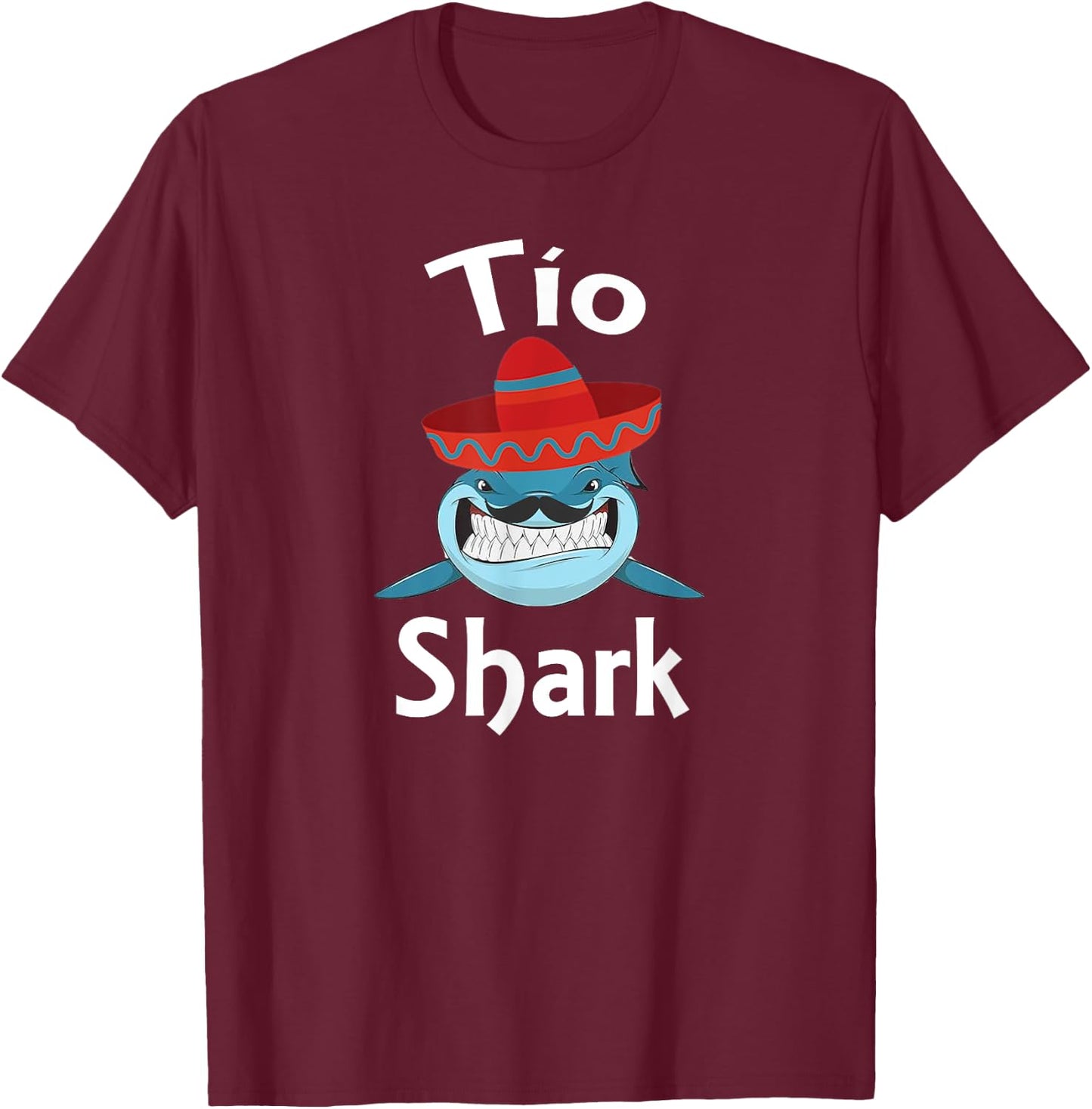 Funny Spanish Tio Shark Gifts For Uncle T-Shirt - T-Shirt | Maroon