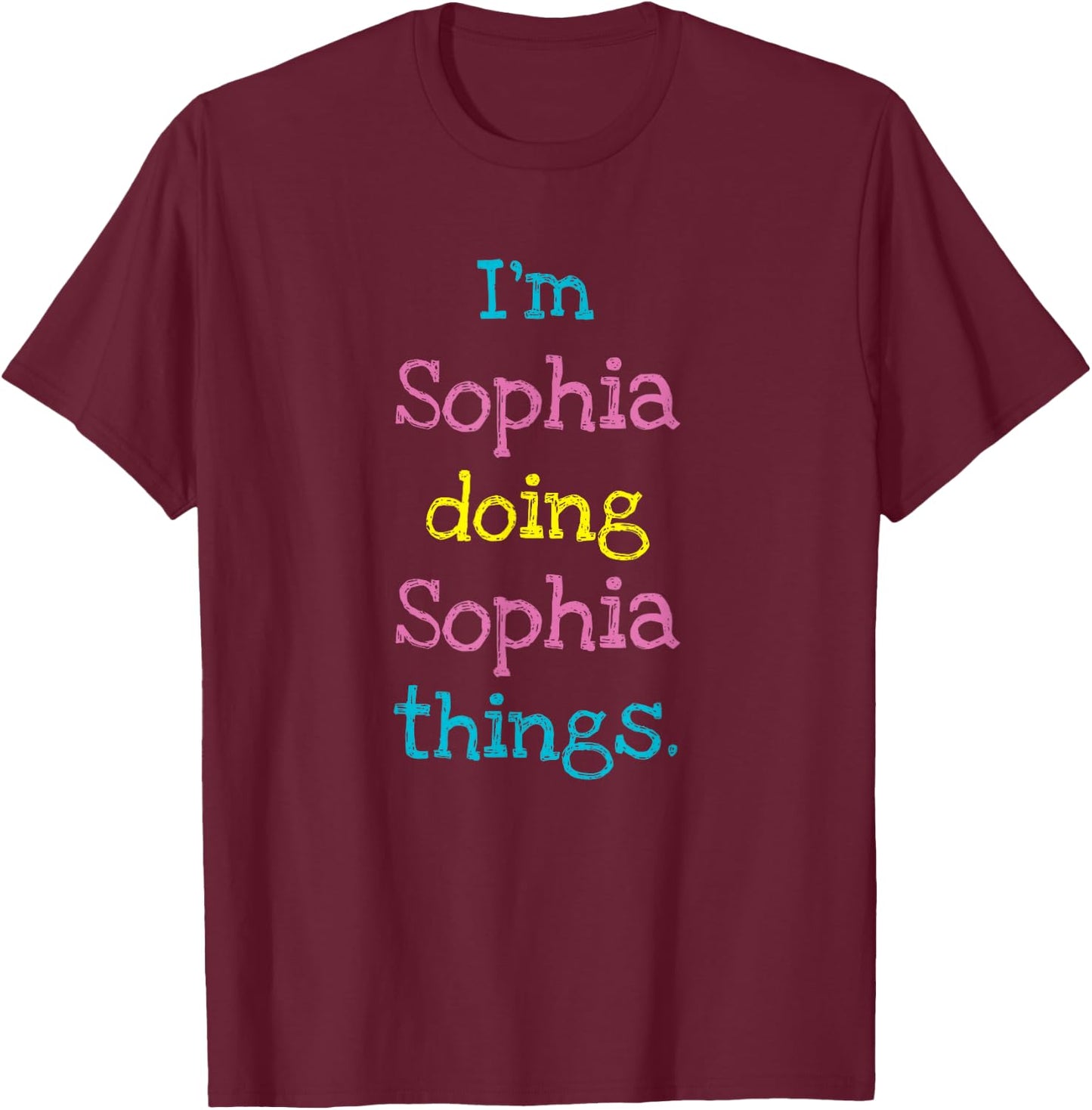 Sophia Cute Personalized Text Kid's Top for Girls T-Shirt - T-Shirt | Maroon