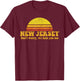 State of New Jersey Funny Vintage Slogan Retro Souvenir Gift T-Shirt - T-Shirt | Maroon