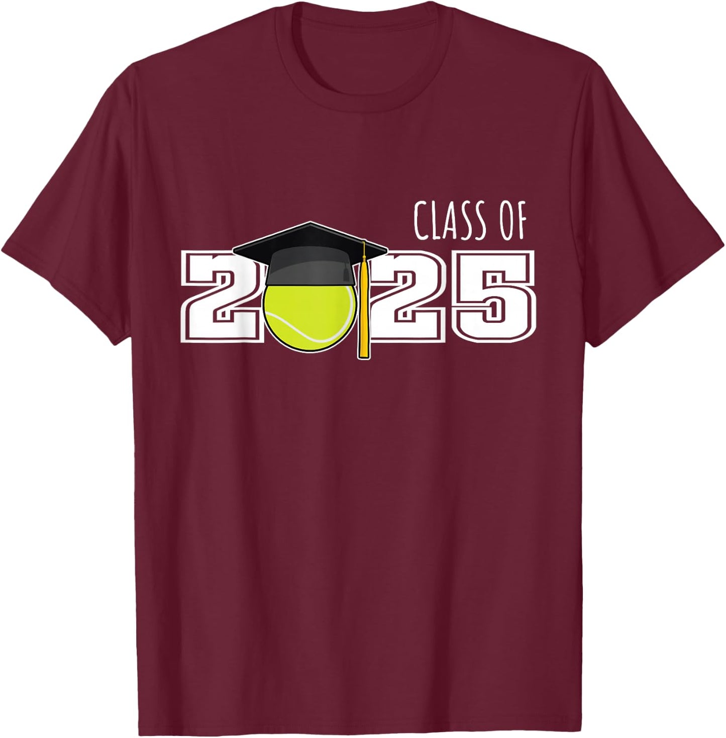 Class of 2025 Tennis Senior Gifts | Senior 2025 Tennis T-Shirt - T-Shirt | Maroon