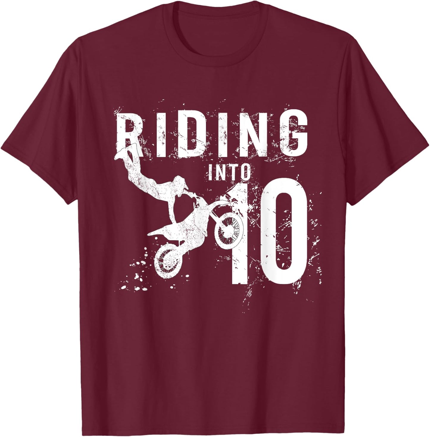 Riding Into 10 Years Old 10th Birthday Boy Dirt Bike Party T-Shirt - T-Shirt | Maroon