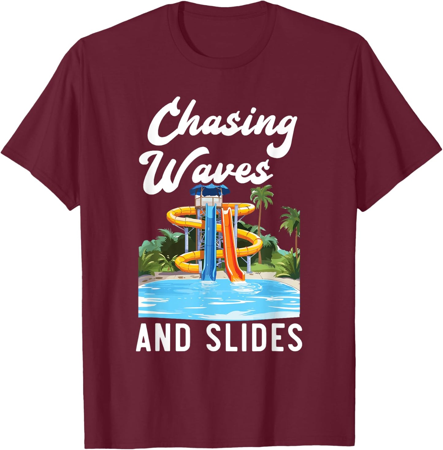 Water Slide Aquatic Park Swimming Pool Splash Summer Women Kids T-Shirt - T-Shirt | Maroon
