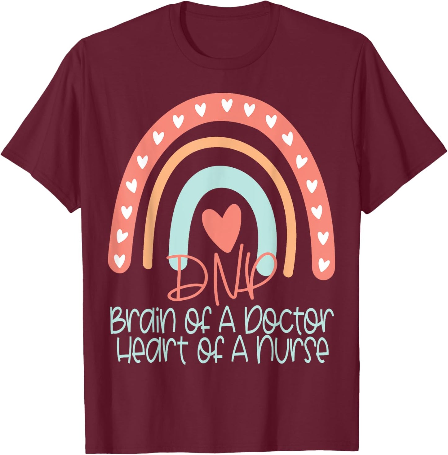 Doctor Nursing Practice Nurse Practitioner Graduation 2025 T-Shirt - T-Shirt | Maroon