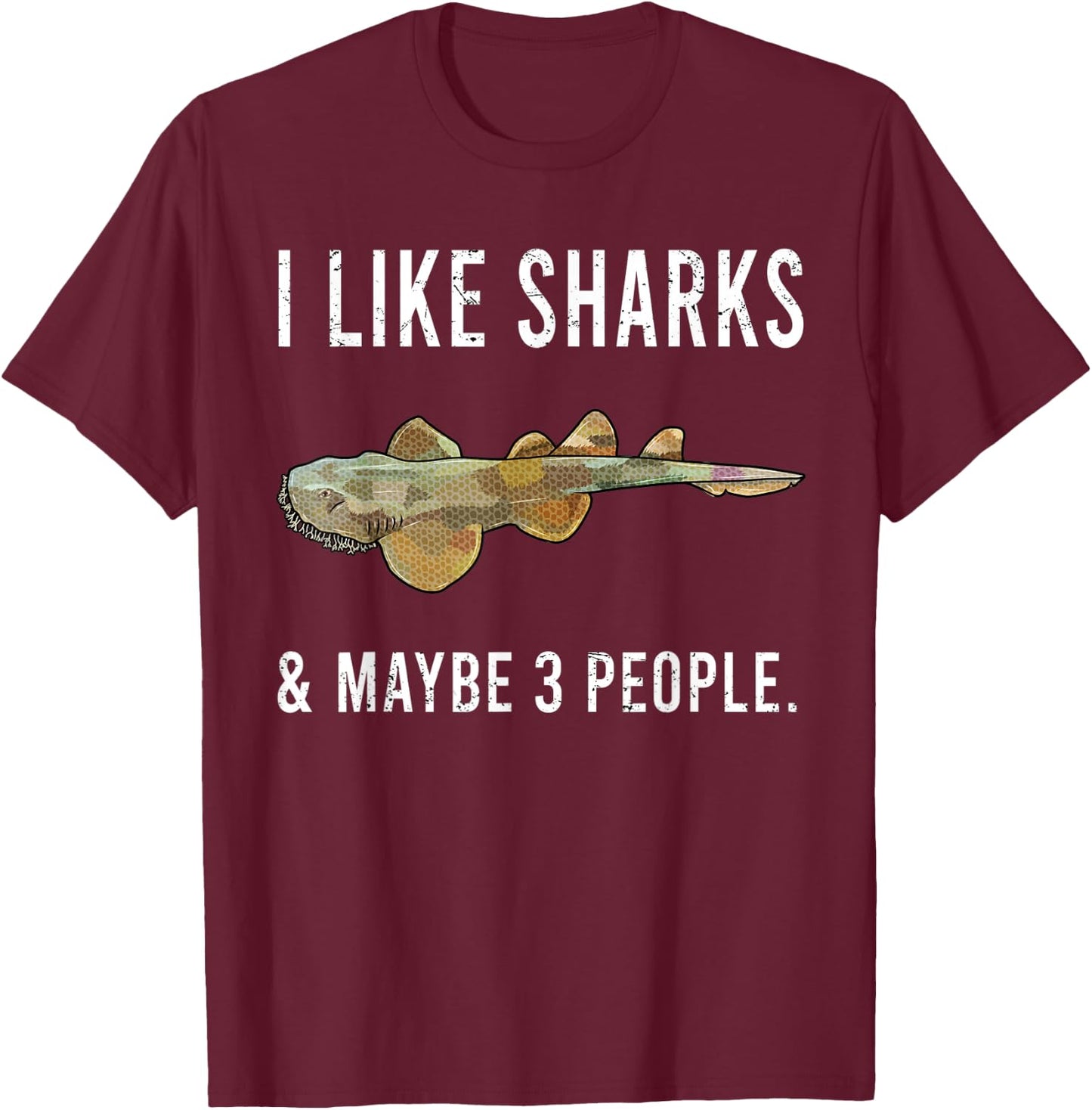Funny I Like Tasselled Wobbegong And Maybe 3 People T-Shirt - T-Shirt | Maroon