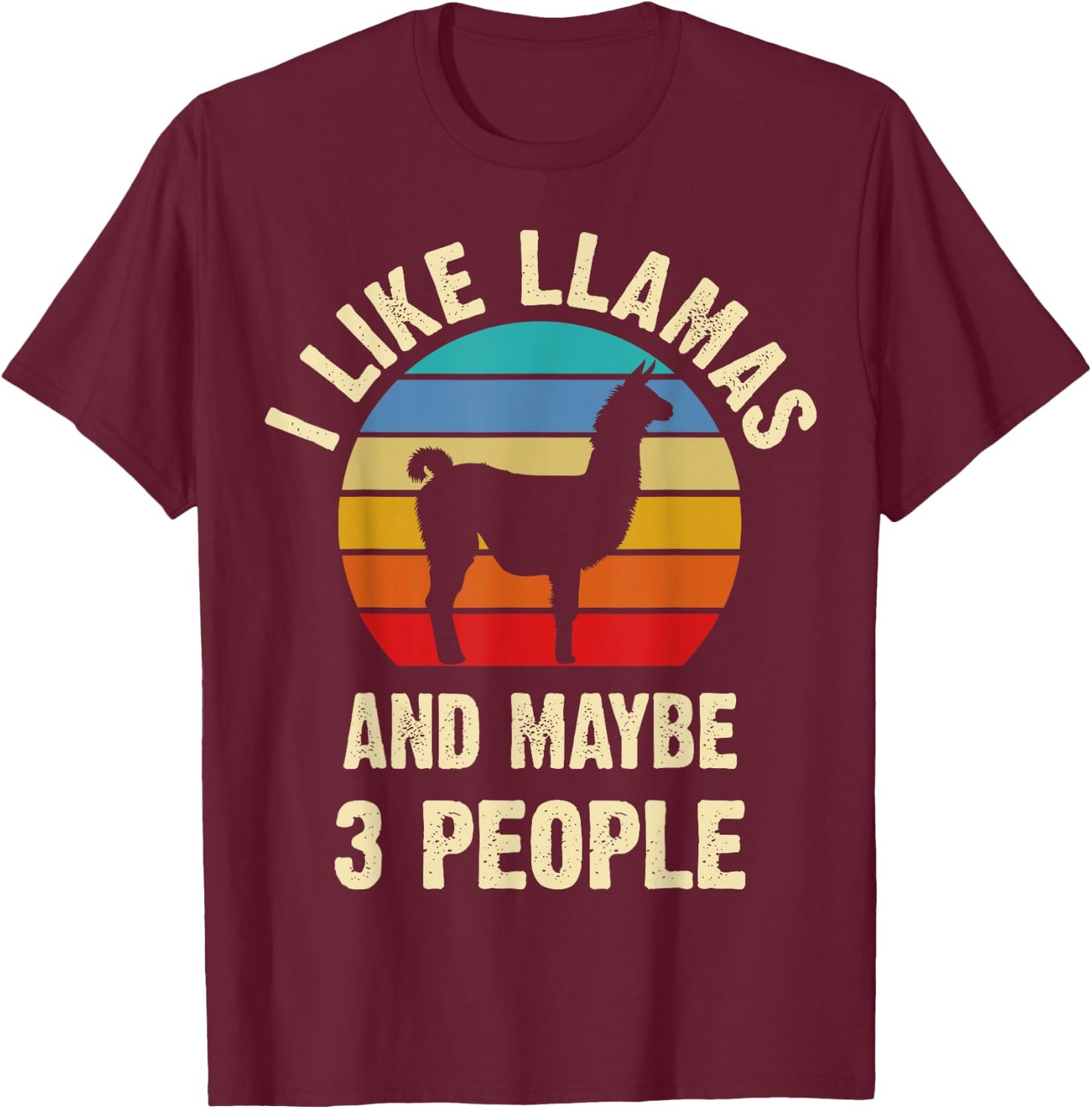 I like Llamas and maybe 3 people funny vintage theme Bird T-Shirt - T-Shirt | Maroon