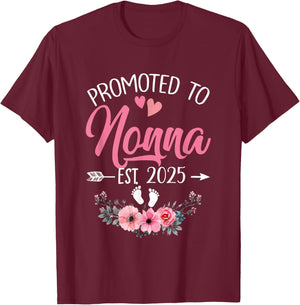 Promoted To Nonna Est 2025 Mothers Day First Time T-Shirt - T-Shirt | Maroon