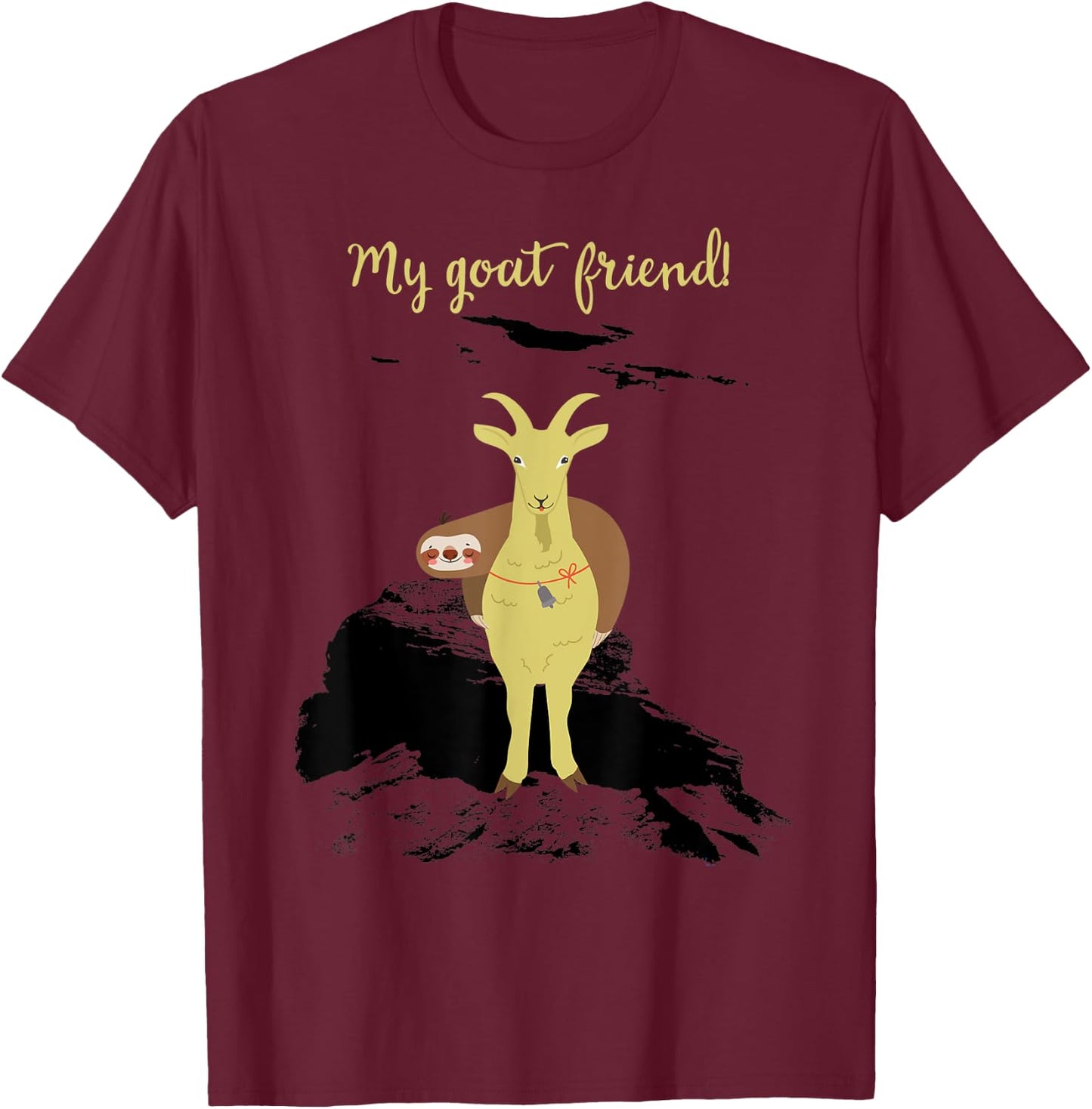 Funny My Goat Friend Sloth Lovers Goat Lovers T-Shirt - T-Shirt | Maroon