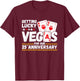 25th Anniversary - Las Vegas 25th Wedding Anniversary Couple T-Shirt - T-Shirt | Maroon