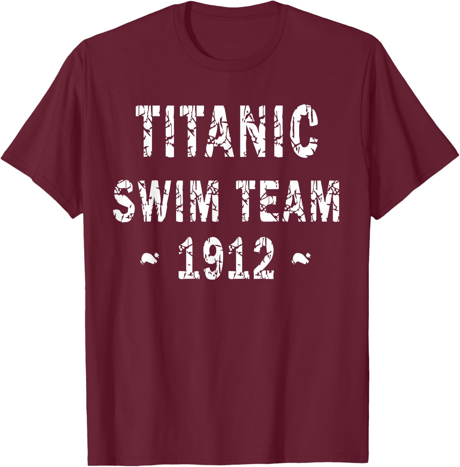 Titanic Swim Team Nautical Cruise Humor Sports and Leisure T-Shirt - T-Shirt | Maroon